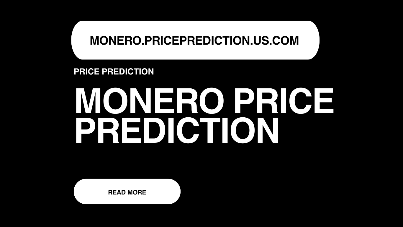 Monero Price Prediction | Monero Forecast 2025, 2030, 2040